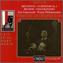 Beethoven: Symphonie No. 2; Brahms: Violinkonzert