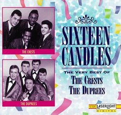 The Very Best Of The Crests - The Duprees: Sixteen Candles