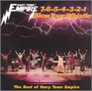 7654321 Blow Your Whistle: B.O. Gary Toms Empire