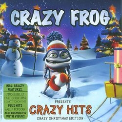 Crazy Frog Presents Crazy Hits: Crazy Christmas Edition