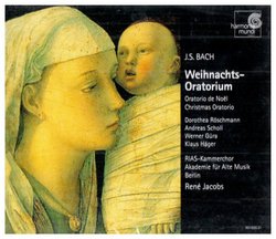 Bach: Weihnachts-Oratorium (Christmas Oratorio) / Jacobs, Akademie für Alte Musik Berlin