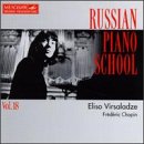 Russian Piano School, Volume 18: Eliso Virsaladze plays Chopin