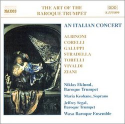 Art of the Baroque Trumpet, Vol. 5: An Italian Concert