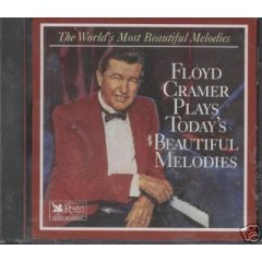 Floyd Cramer Plays Today's Beautiful Melodies by Floyd Cramer (1996-01-01)