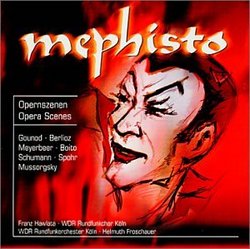 Mephisto: Opera Scenes