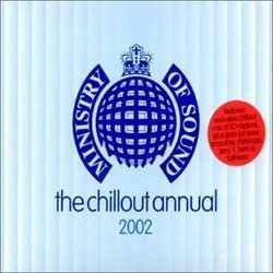 Ministry of Sound: Chillout Annual 2002