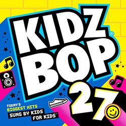 Kidz Bop 27 CD Exclusive Version Featuring 4 BONUS Songs "This is How We Do", "A Sky Full of Stars", " Love Runs Out" , "Do You Want to Bulld a Snowman" and "Say Something (live)"