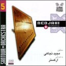 Nedjahi & Orchestra 5: Santour