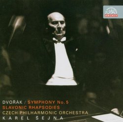Dvorák: Symphony No. 5; Slavonic Rhapsodies