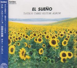 El Sueno: Tabei Tatsuo Guitar Album [Japan]