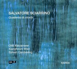 Salvatore Sciarrino: Quaderno di strada