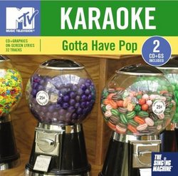 Karaoke: Mtv Gotta Have Pop