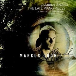 Brahms: The Late Piano Pieces [Hybrid SACD]