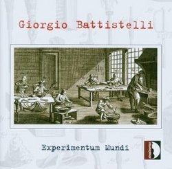 Giorgio Battistelli: Experimentum Mundi