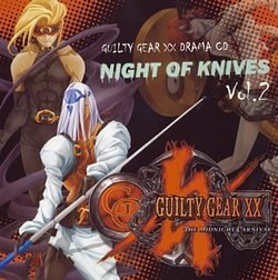 Guilty Gear XX: Night of Knives, Vol. 2