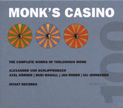 Monk's Casino: The Complete Works of Thelonious Monk