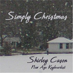 SIMPLY CHRISTMAS MUSIC : Holiday Instrumental Music