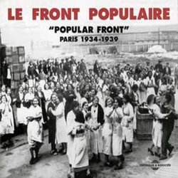 La Front Populaire Paris 1934-1939