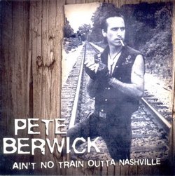 Ain't No Train Outta Nashville