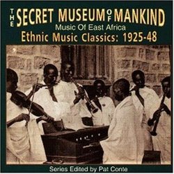Secret Museum of Mankind: East Africa 1925-48