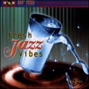 Fresh Jazz Vibes Vol. 2