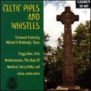 Celtic Pipes & Whistles