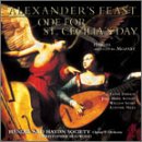 Handel (arr. Mozart): Alexander's Feast; Ode for St. Cecilia's Day