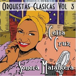 Sonora Matancera 3: Orquesta Clasicas