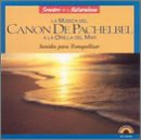 La Musica del Canon de Pachelbel Al Borde del Mar