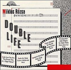 Rozsa: "Double life" - Suite From the Film "The Private Files of J.Edgar Hoover" & Instrumental music