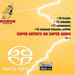 Super Artists on Super Audio, Vol. 3 [Hybrid SACD]