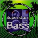 Superstars of Bass 1