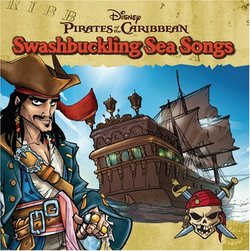 Pirates of Caribbean: Swashbuckling Sea Songs