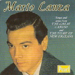 Songs & Arias From the Great Caruso & The Toast of