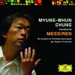 Myung-Whun Chung Conducts Messiaen