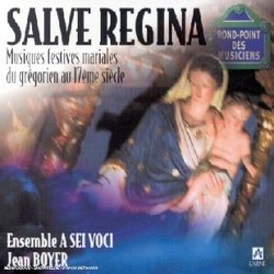 Salve Regina-Musiques Festives Mariales du Gregori