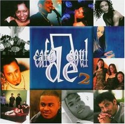 Vol. 2-Cafe De Soul