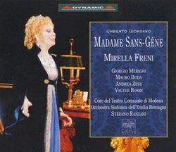 Giordano - Madame Sans-Gêne / Mirella Freni, Merighi, Buda, Ranzani