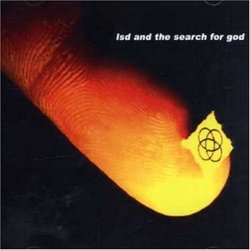 Lsd & Search for God