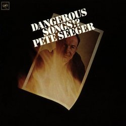 Dangerous Songs