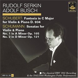 Schubert: Fantasia in C Major; Schumann: Sonatas for Violin & Pianos Nos. 1 & 2
