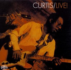 Curtis Live / Live in Chicago