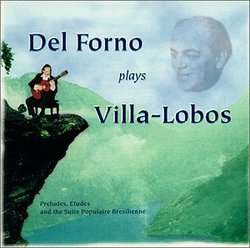 Del Forno Plays Villa-Lobos
