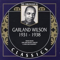 Garland Wilson 1931-1938