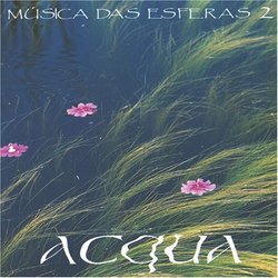 Musica das Esferas, Vol. 2: Acqua