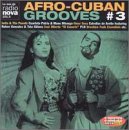 Afro Cuban Grooves 3