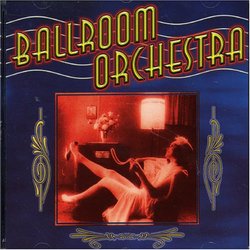 Ballroom Orchestra, Vol. 1