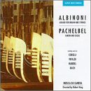 Albinoni: Adagio for Organ and Strings; Pachelbel: Canon and Gigue