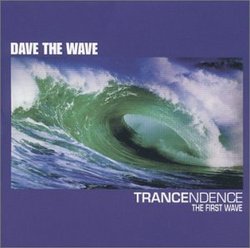 Trancendence: The First Wave