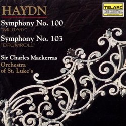 Haydn: Symphony No. 100 "Military"; Symphony No. 103 "Drumroll"